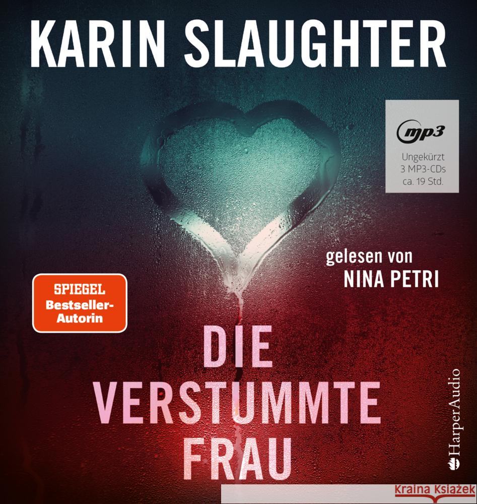 Die verstummte Frau, 3 Audio-CD, MP3 : Lesung. Ungekürzte Ausgabe Slaughter, Karin 9783749900299 HarperCollins bei Lübbe Audio