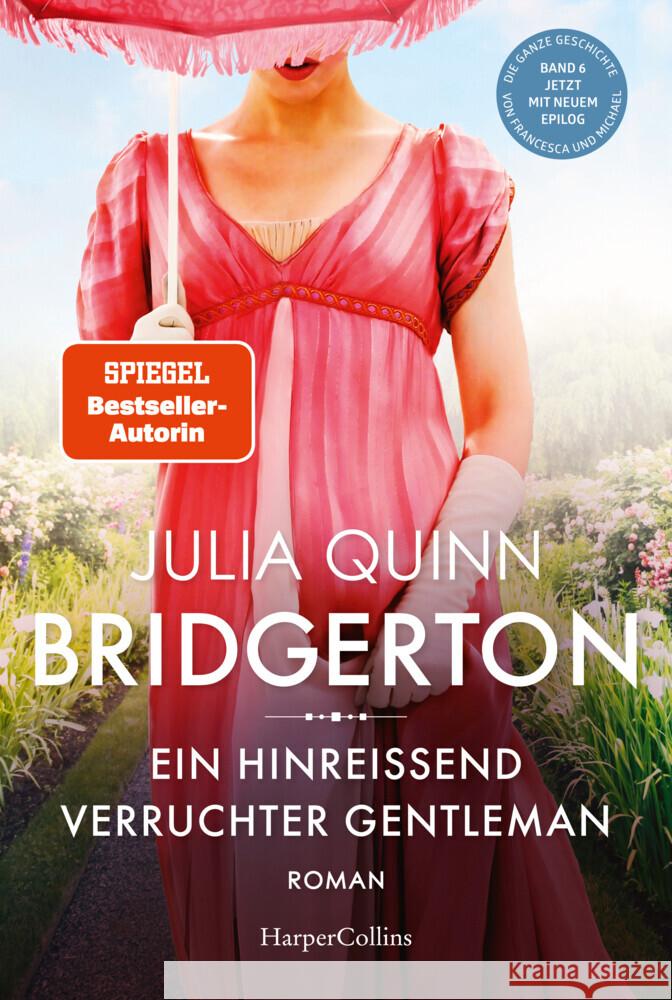 Bridgerton - Ein hinreißend verruchter Gentleman Quinn, Julia 9783749904037 HarperCollins Hamburg