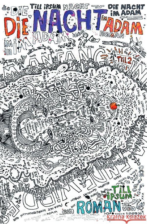 Die Nacht im Adam Teil 2 : Komm nach Hause Ipsum, Till 9783750200289