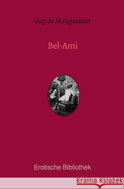 Bel-Ami de Maupassant, Guy 9783750202924 epubli