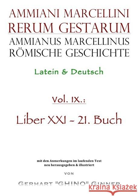 Ammianus Marcellinus römische Geschichte IX. Marcellinus, Ammianus 9783750204232 epubli