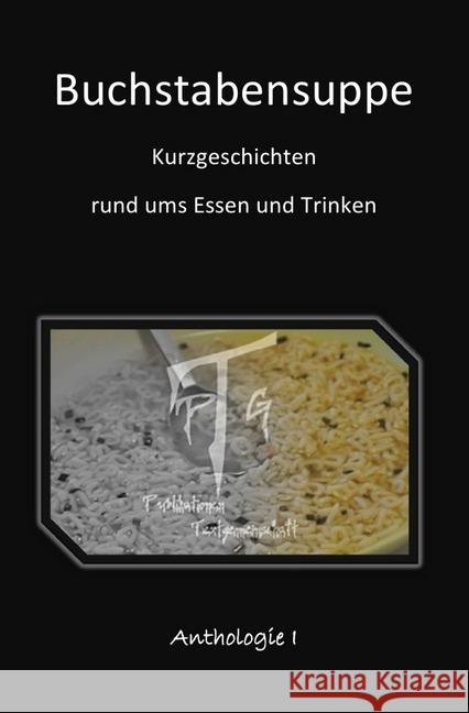 Buchstabensuppe : Zweite Auflage Käpernick, Carola 9783750240841