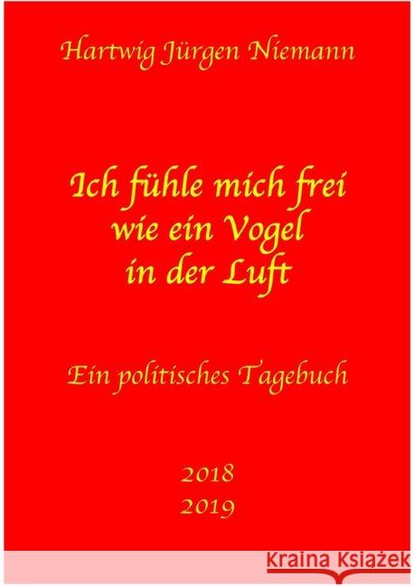 Ein politisches Tagebuch Niemann, Hartwig 9783750243248