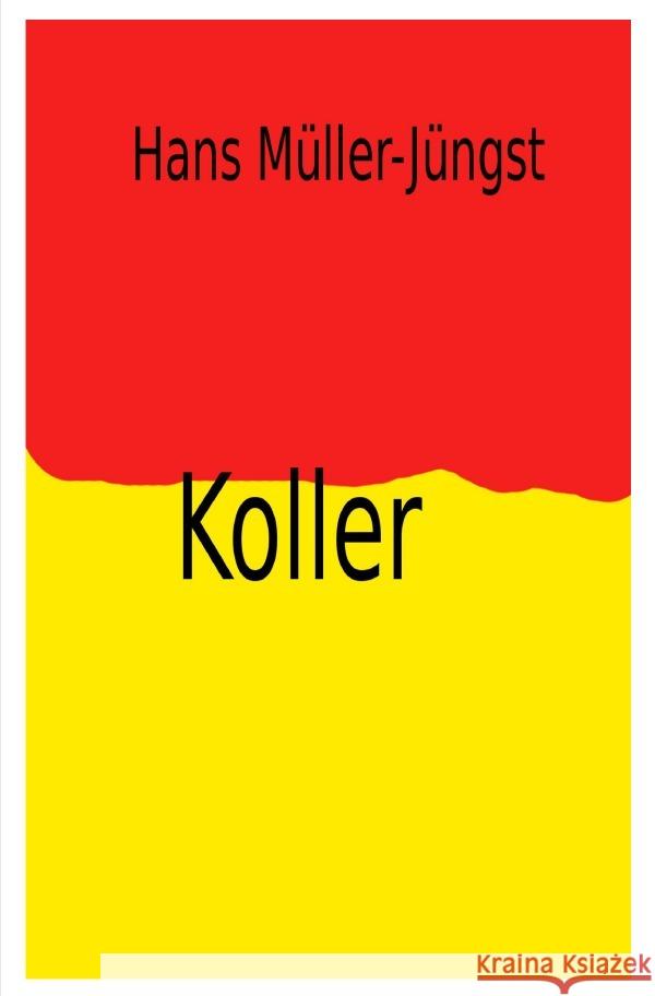 Koller Müller-Jüngst, Hans 9783750250536