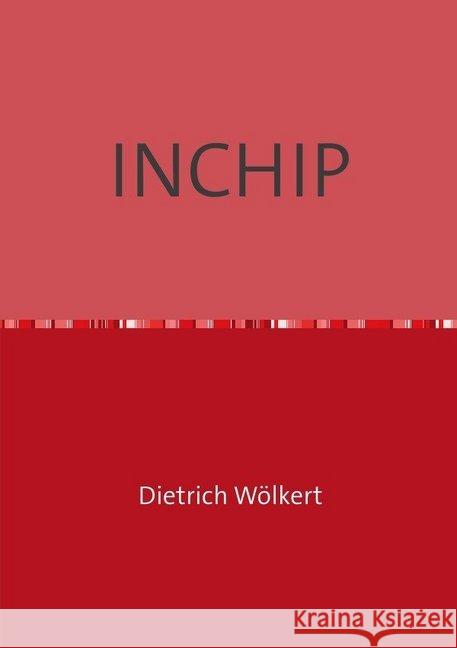 INCHIP Wölkert, Dietrich 9783750253124