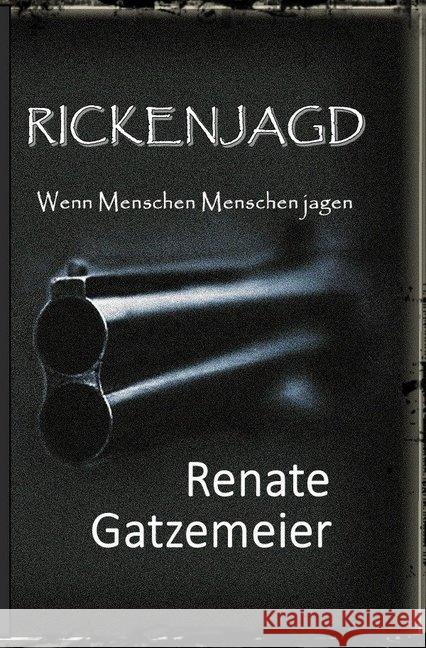 Rickenjagd Gatzemeier, Renate 9783750253711 epubli