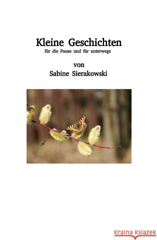 Kleine Geschichten Sierakowski, Sabine 9783750255869