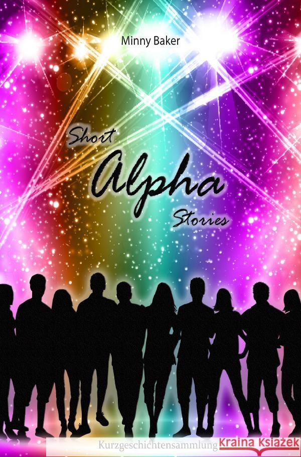 Short Alpha Stories Baker, Minny 9783750262331 epubli
