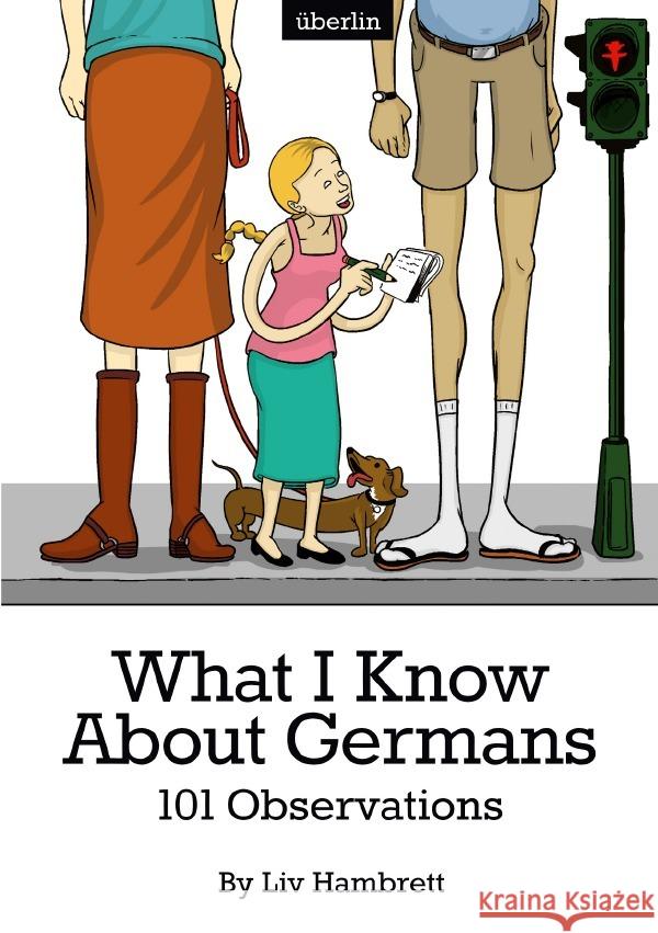 What I Know About Germans Hambrett, Liv 9783750274389 epubli