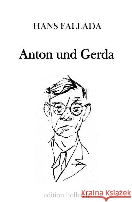 Anton und Gerda Fallada, Hans 9783750274785