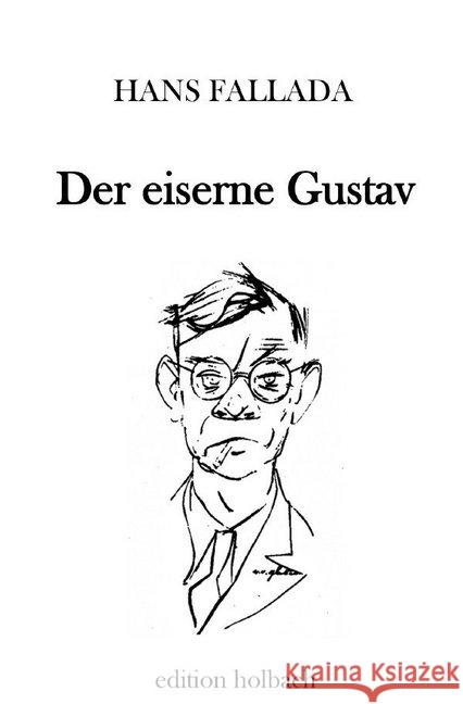 Der eiserne Gustav Fallada, Hans 9783750274976 epubli