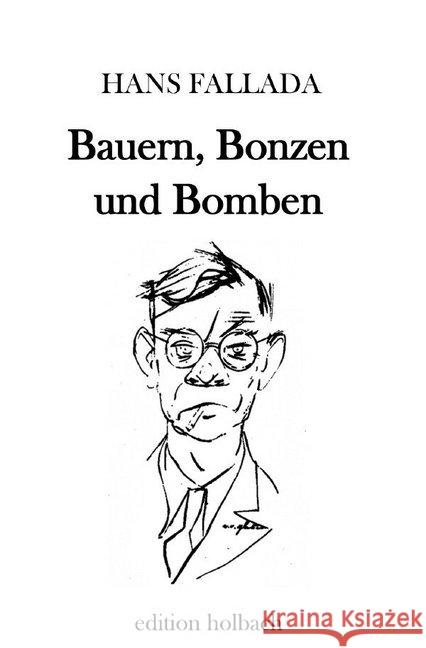 Bauern, Bonzen und Bomben Fallada, Hans 9783750275089 epubli