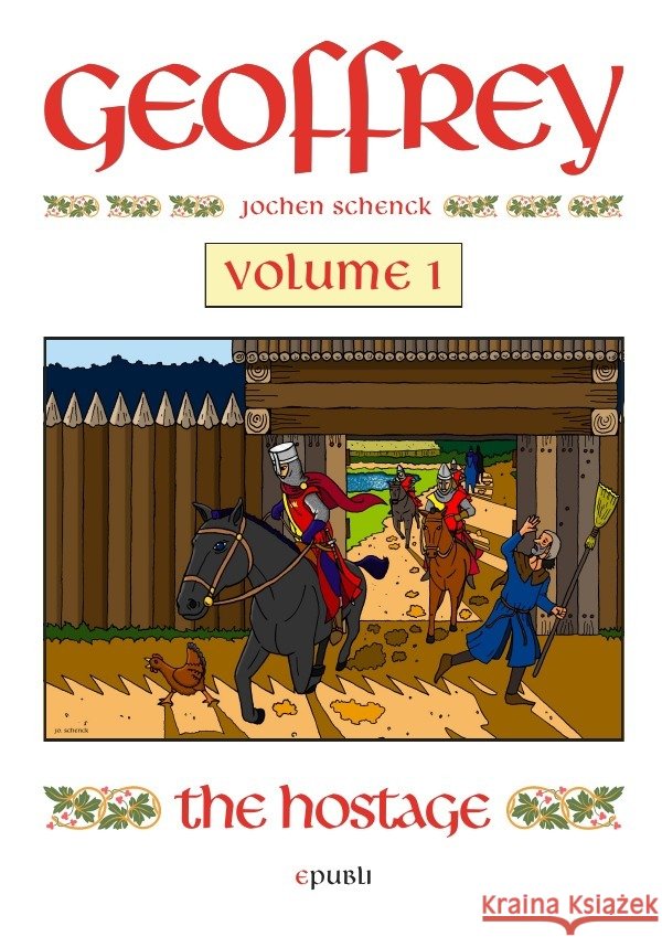 Geoffrey : The Hostage Schenck, Jochen 9783750278325