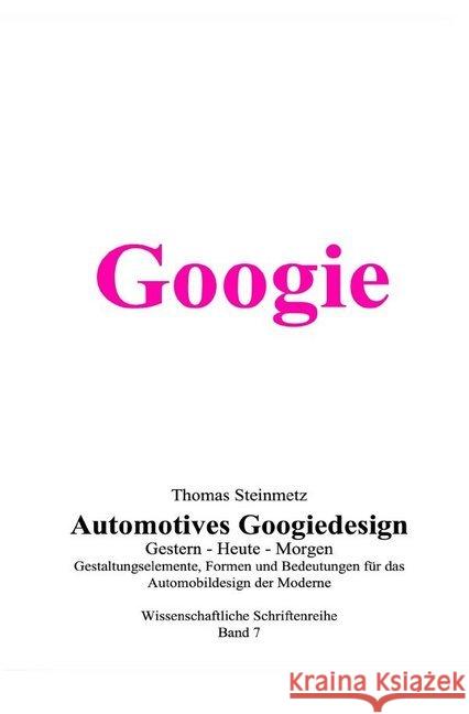 Automobildesign / Design Steinmetz, Thomas 9783750282223