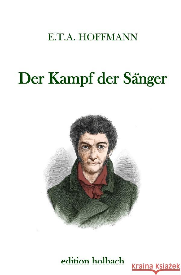 Der Kampf der Sänger Hoffmann, E. T. A. 9783750286238 epubli