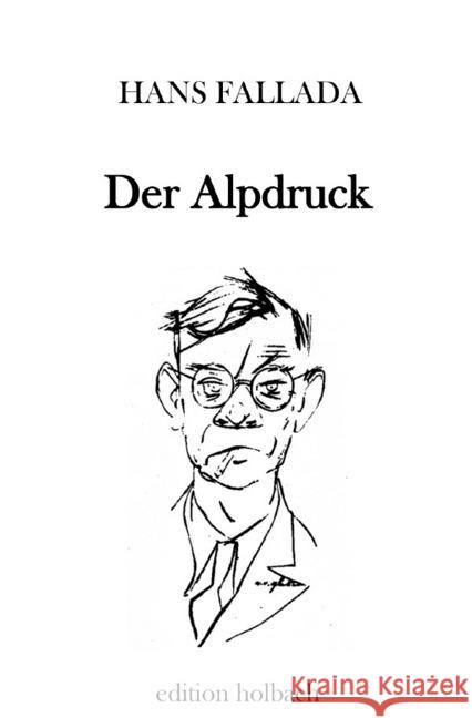 Der Alpdruck Fallada, Hans 9783750287693 epubli