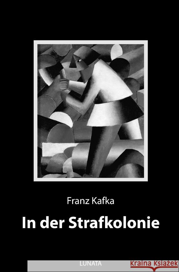 In der Strafkolonie Kafka, Franz 9783750290792 epubli