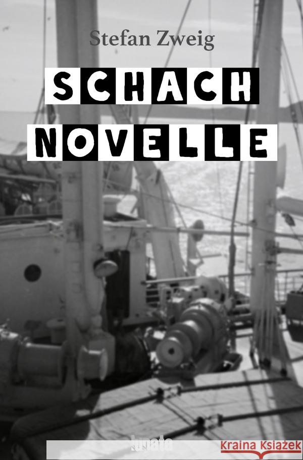 Schachnovelle Zweig, Stefan 9783750290938