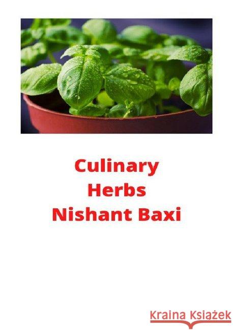 Culinary Herbs Baxi, Nishant 9783750293571 epubli