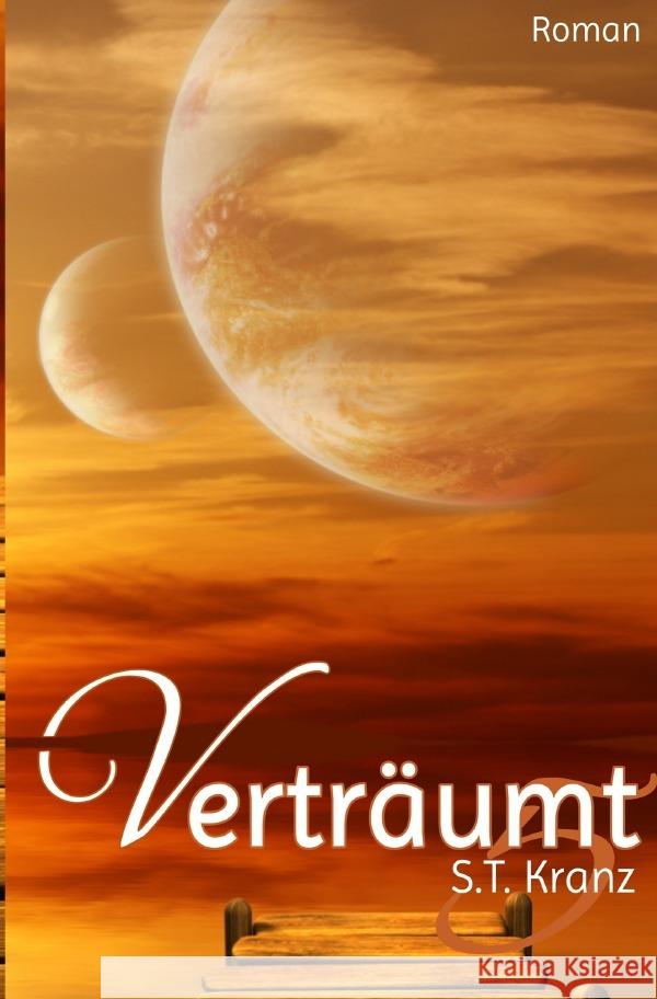 Verträumt 5 : Fabians Geschichte Kranz, S. T. 9783750297937 epubli