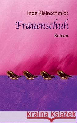 Frauenschuh Inge Kleinschmidt 9783750409231