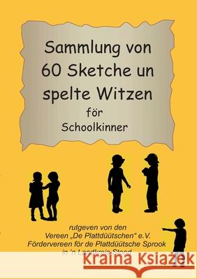 Sammlung von 60 Sketche un spelte Witzen för Schoolkinner Vereen 