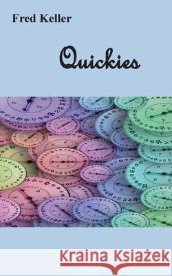 Quickies Fred Keller 9783750482456 Books on Demand