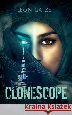 Clonescope Gatzen, Leon 9783750496255 Books on Demand