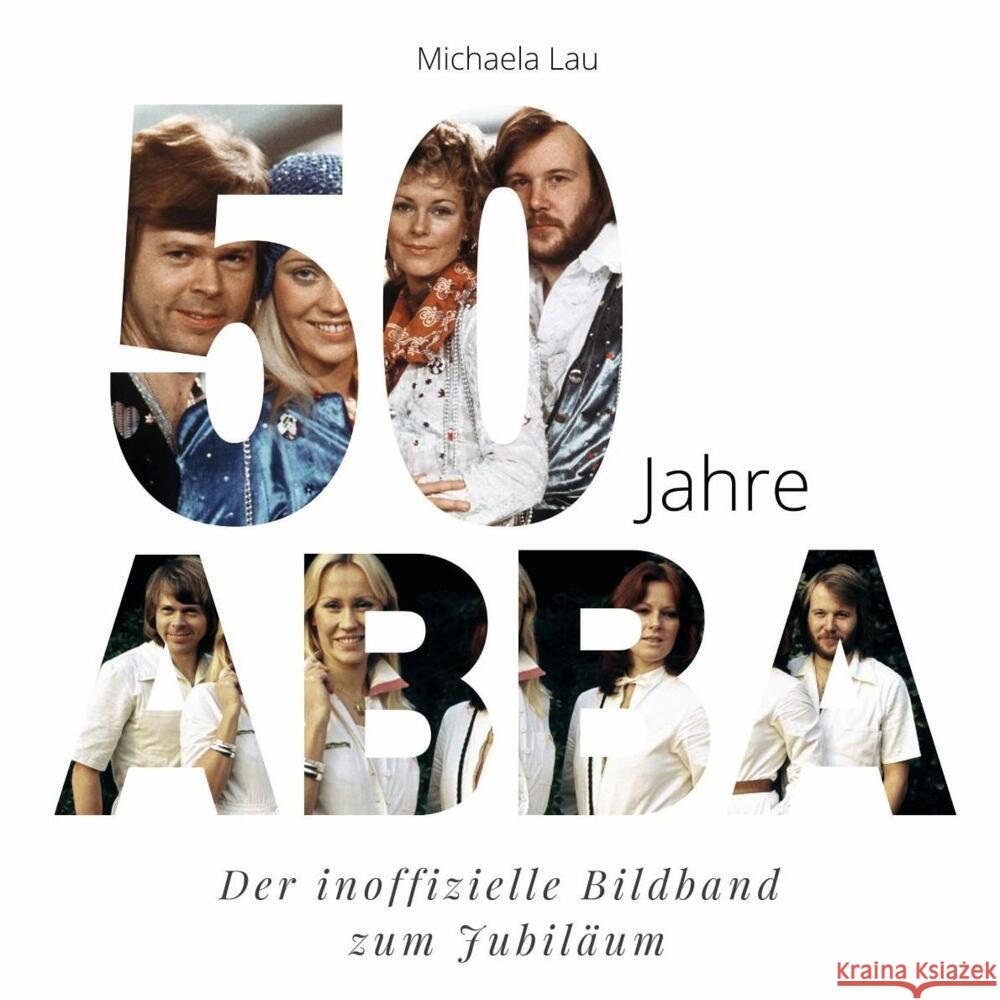 50 Jahre ABBA Müller, Frank 9783750501904