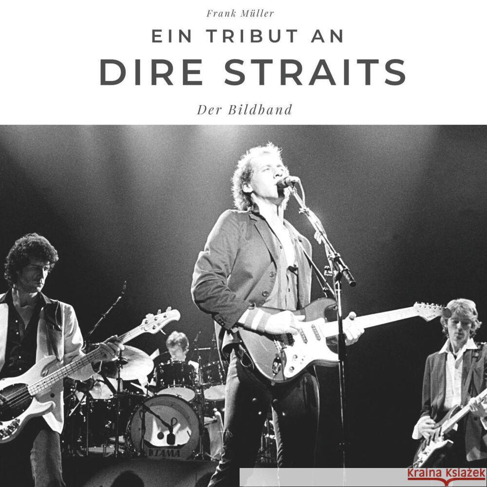 Ein Tribut an Dire Straits Müller, Frank 9783750501959