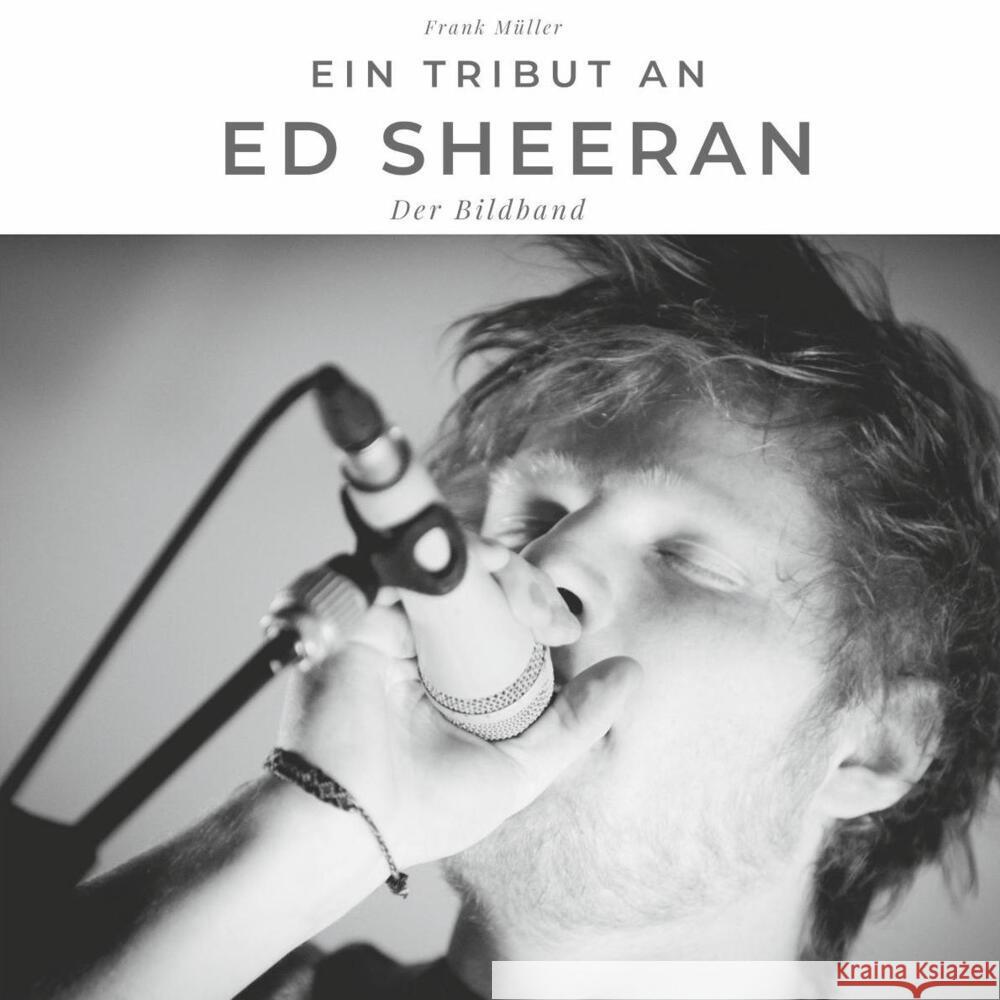 Ein Tribut an Ed Sheeran Müller, Frank 9783750502833