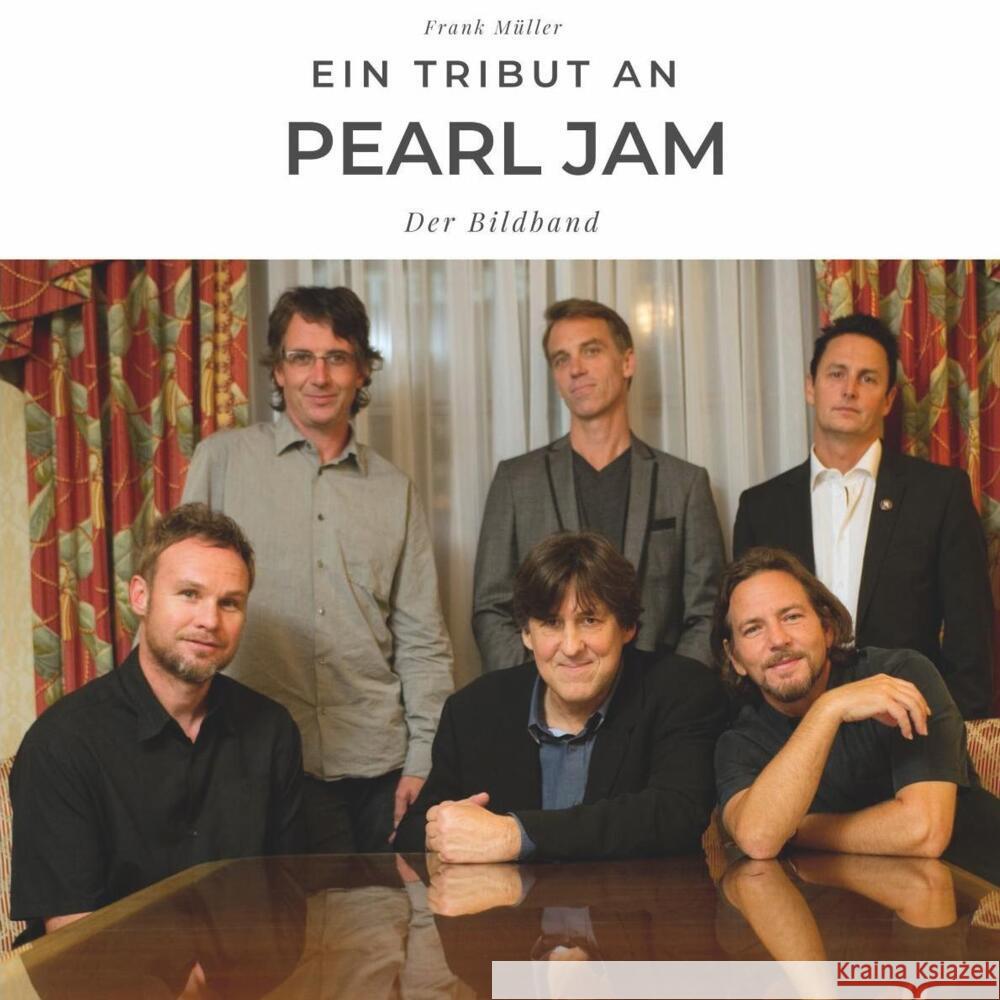 Ein Tribut an Pearl Jam Müller, Frank 9783750502840