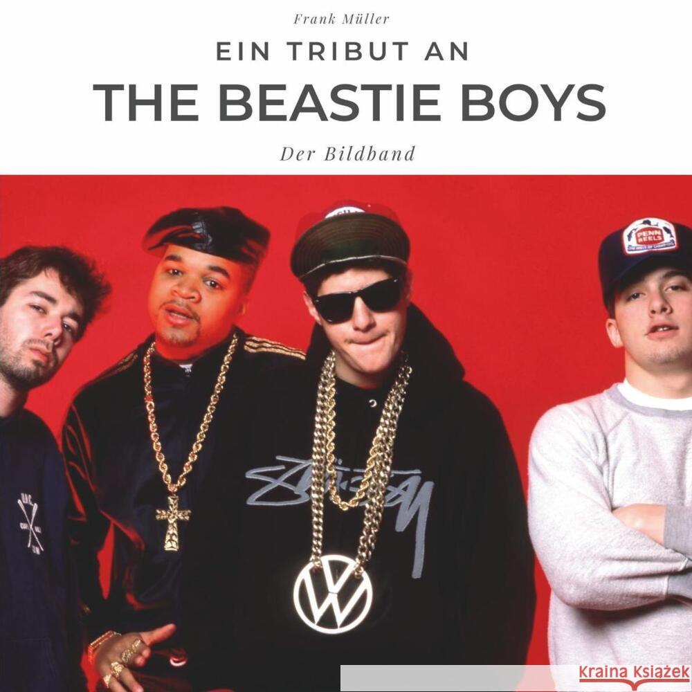 Ein Tribut an The Beastie Boys Müller, Frank 9783750503304