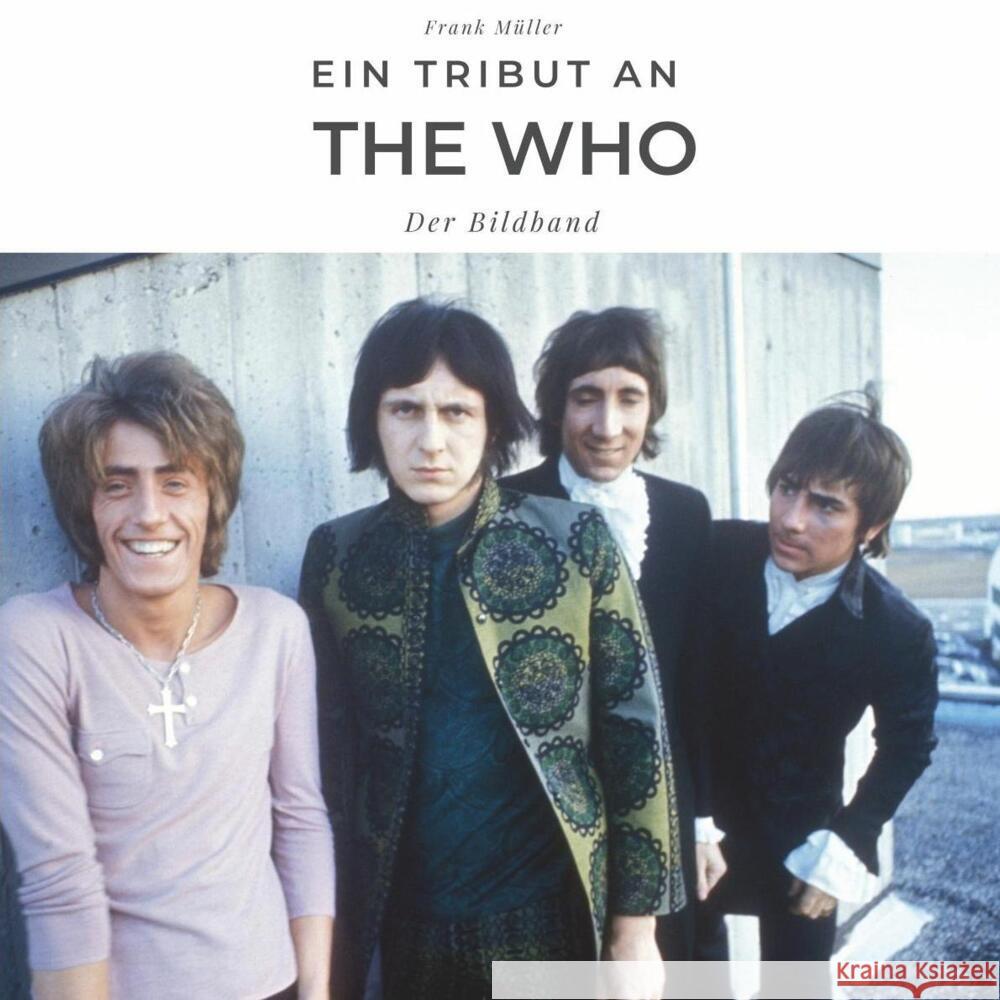 Ein Tribut an The Who Müller, Frank 9783750503311