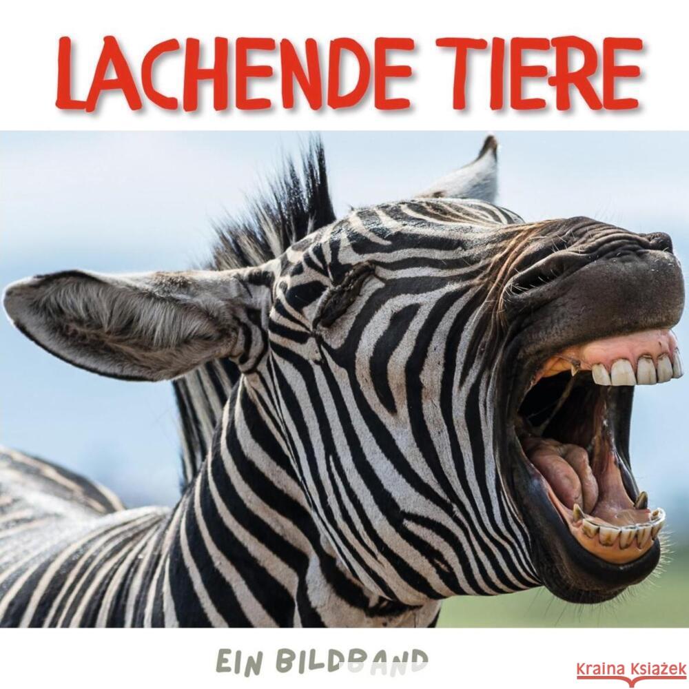 Lachende Tiere Gruber, Stefan 9783750503984