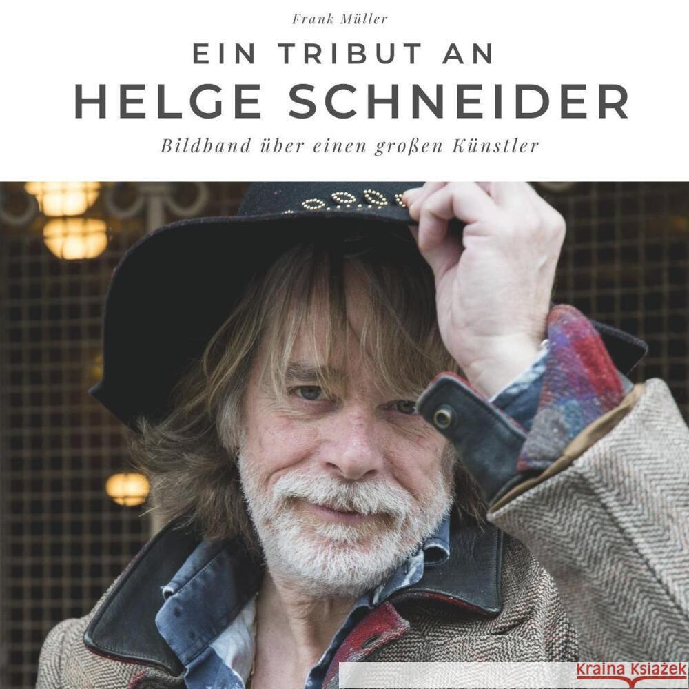 Ein Tribut an Helge Schneider Müller, Frank 9783750504622