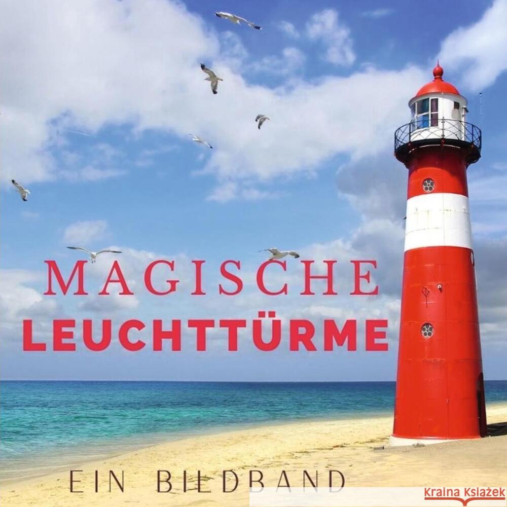 Magische Leuchttürme Hübsch, Bibi 9783750504752