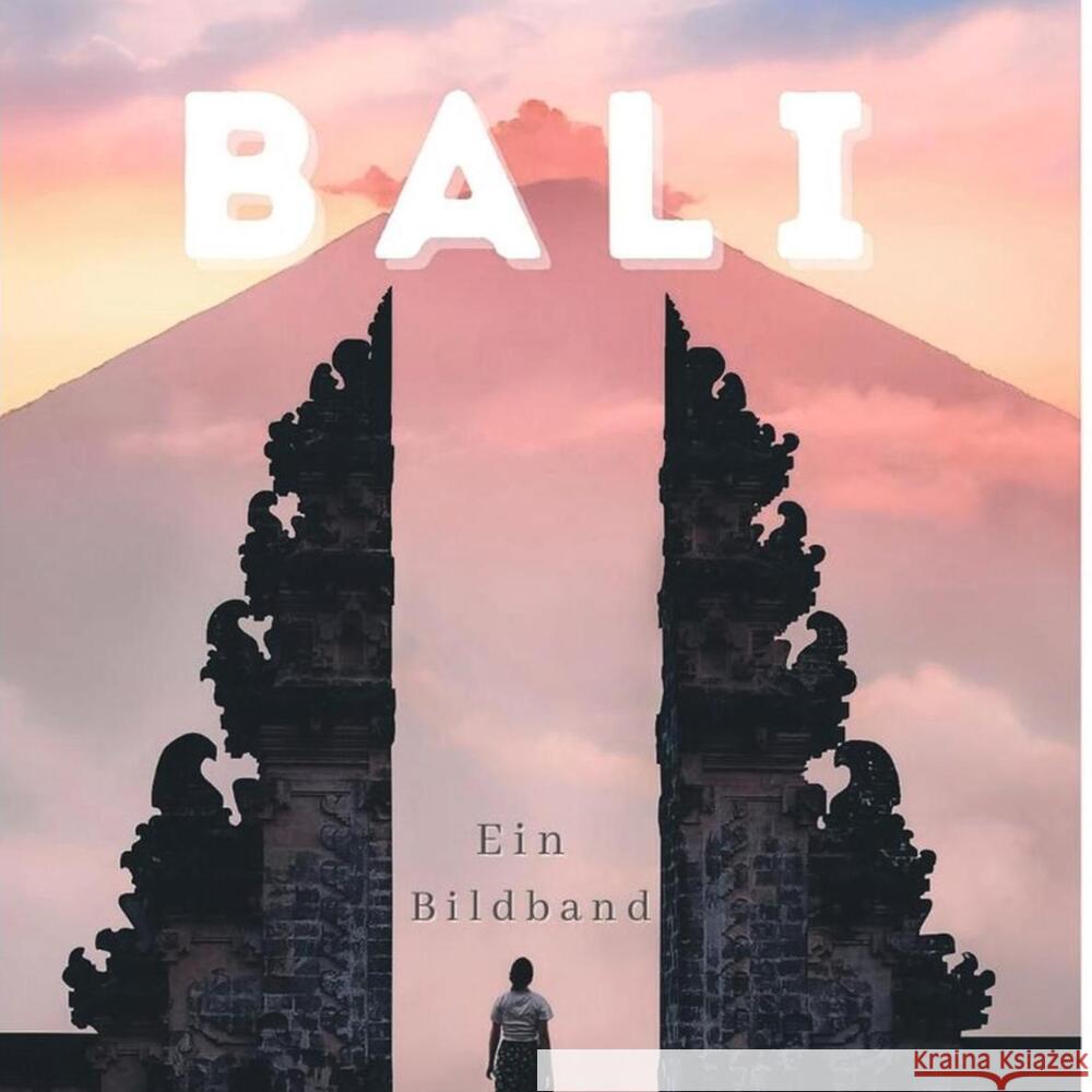 Bali Hübsch, Bibi 9783750504851