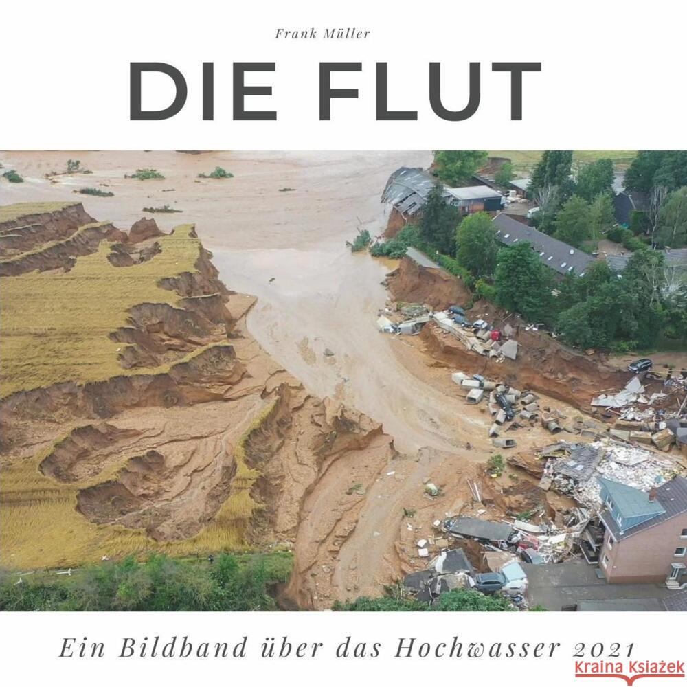 Die Flut Müller, Frank 9783750506152