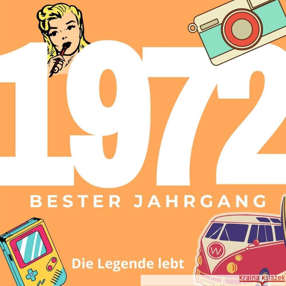 Bester Jahrgang 1972 Lau, Michaela 9783750513747