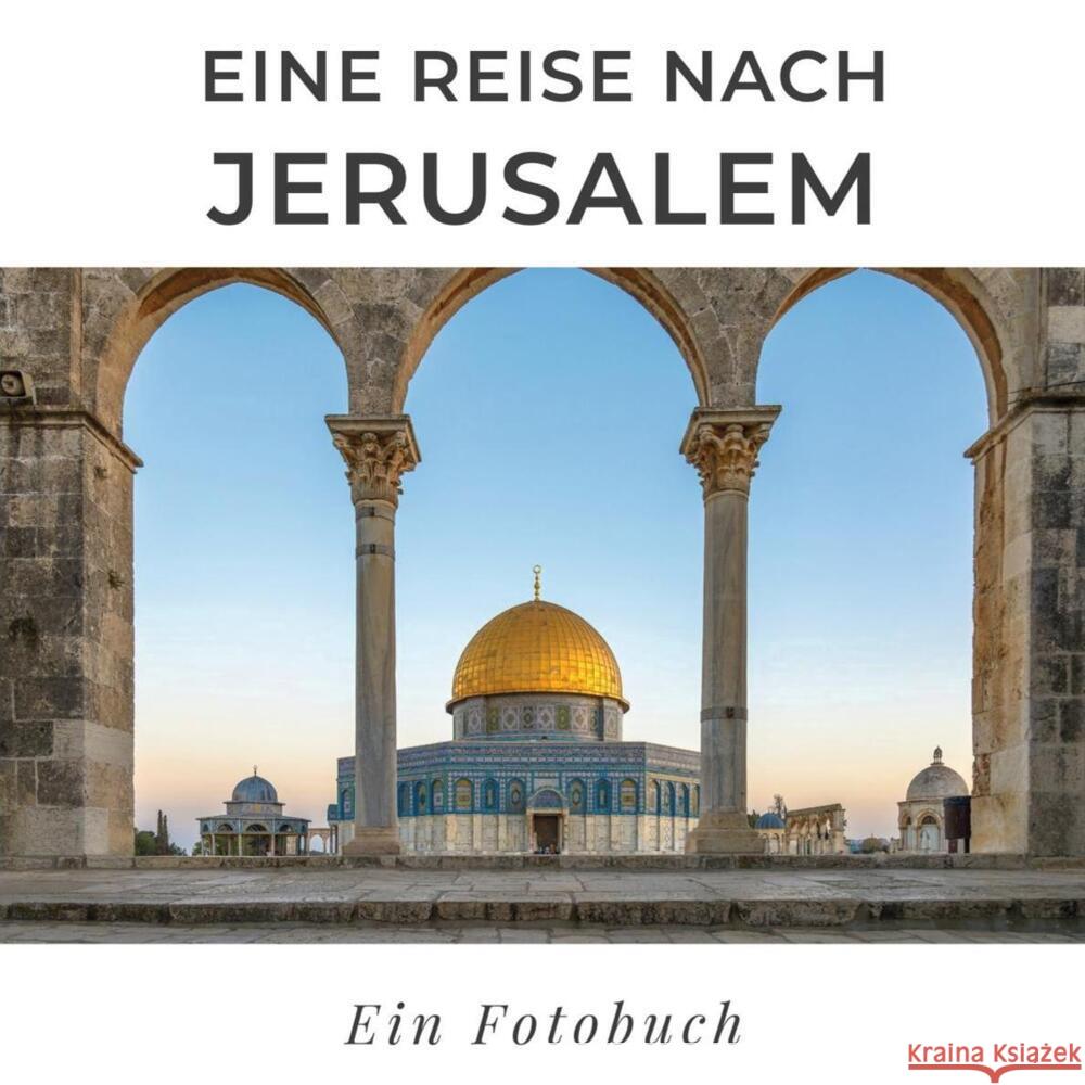 Eine Reise nach Jerusalem Sardi, Tania 9783750514508