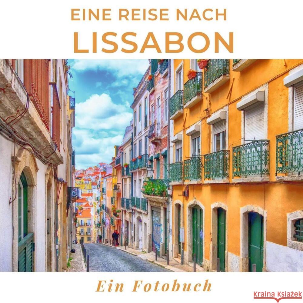 Eine Reise nach Lissabon Willnauer, Petra, Kuhn, Oliver 9783750514782