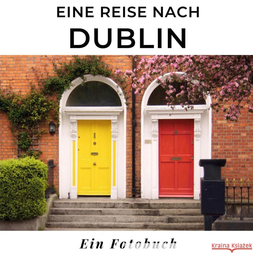 Eine Reise nach Dublin Sardi, Tania 9783750514959