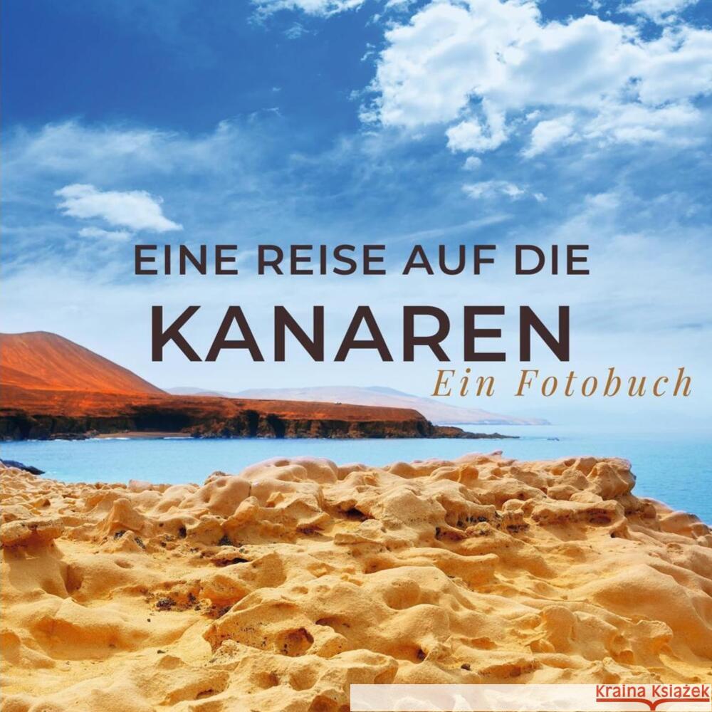 Eine Reise auf die Kanaren Sardí, Tania 9783750515994