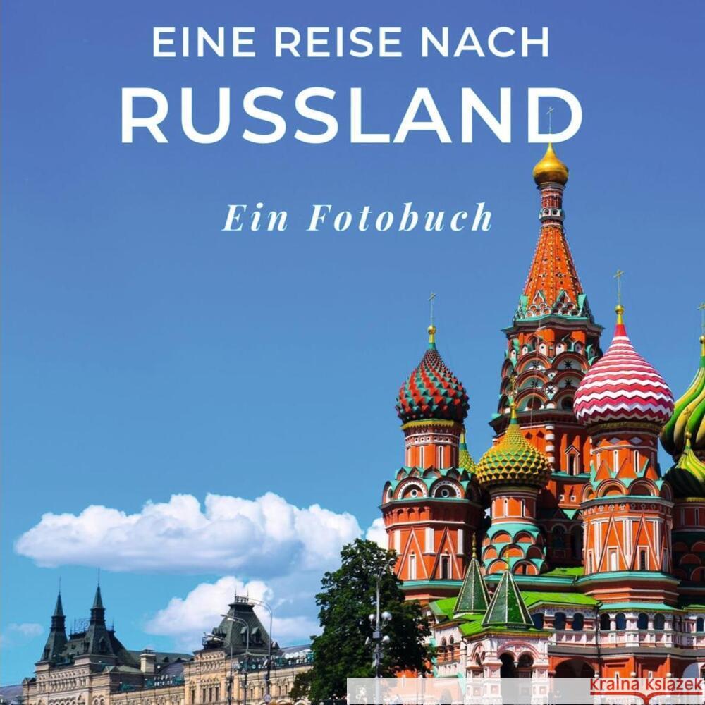 Eine Reise nach Russland Sardí, Tania 9783750516212 27amigos