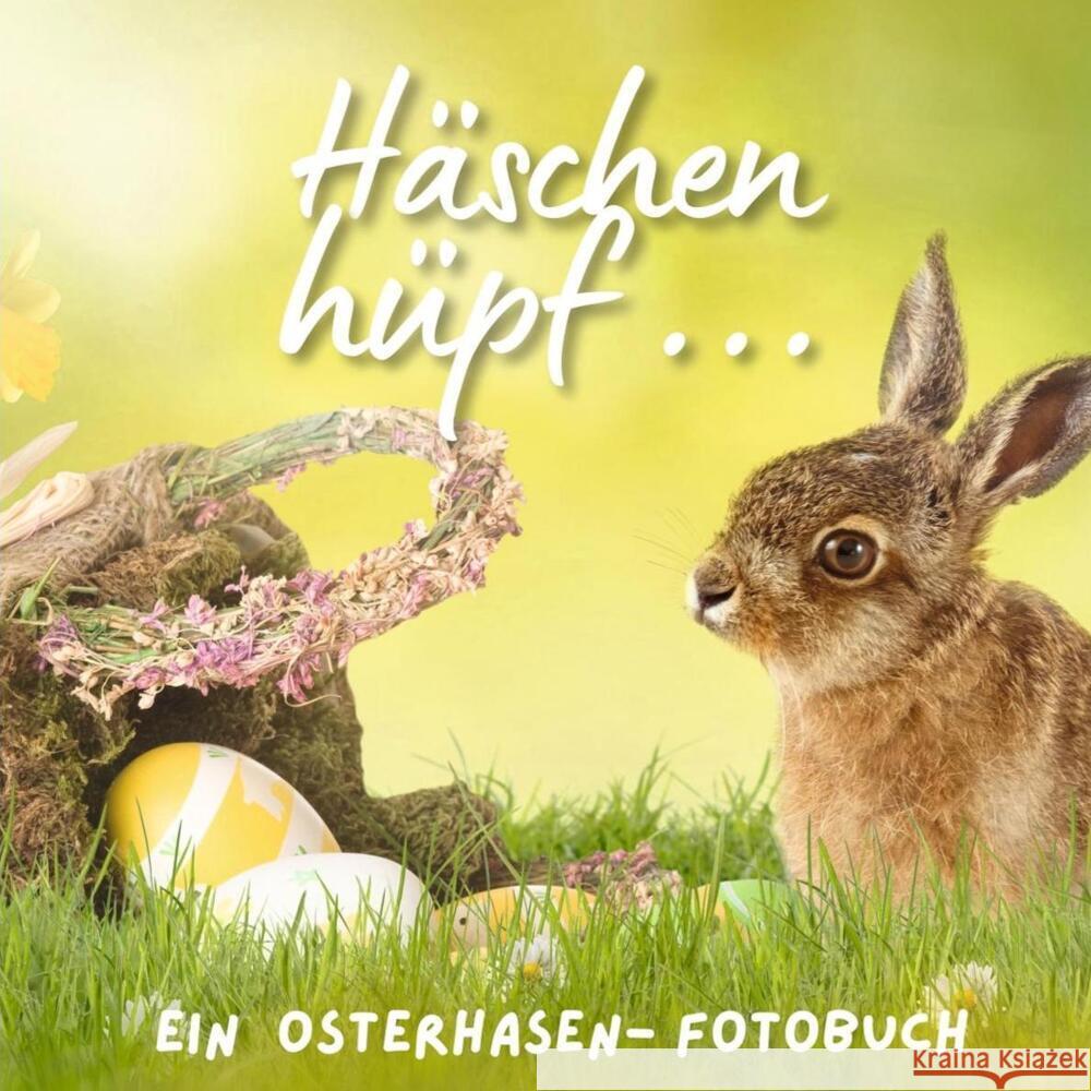 Häschen hüpf ... Hübsch, Bibi 9783750517127