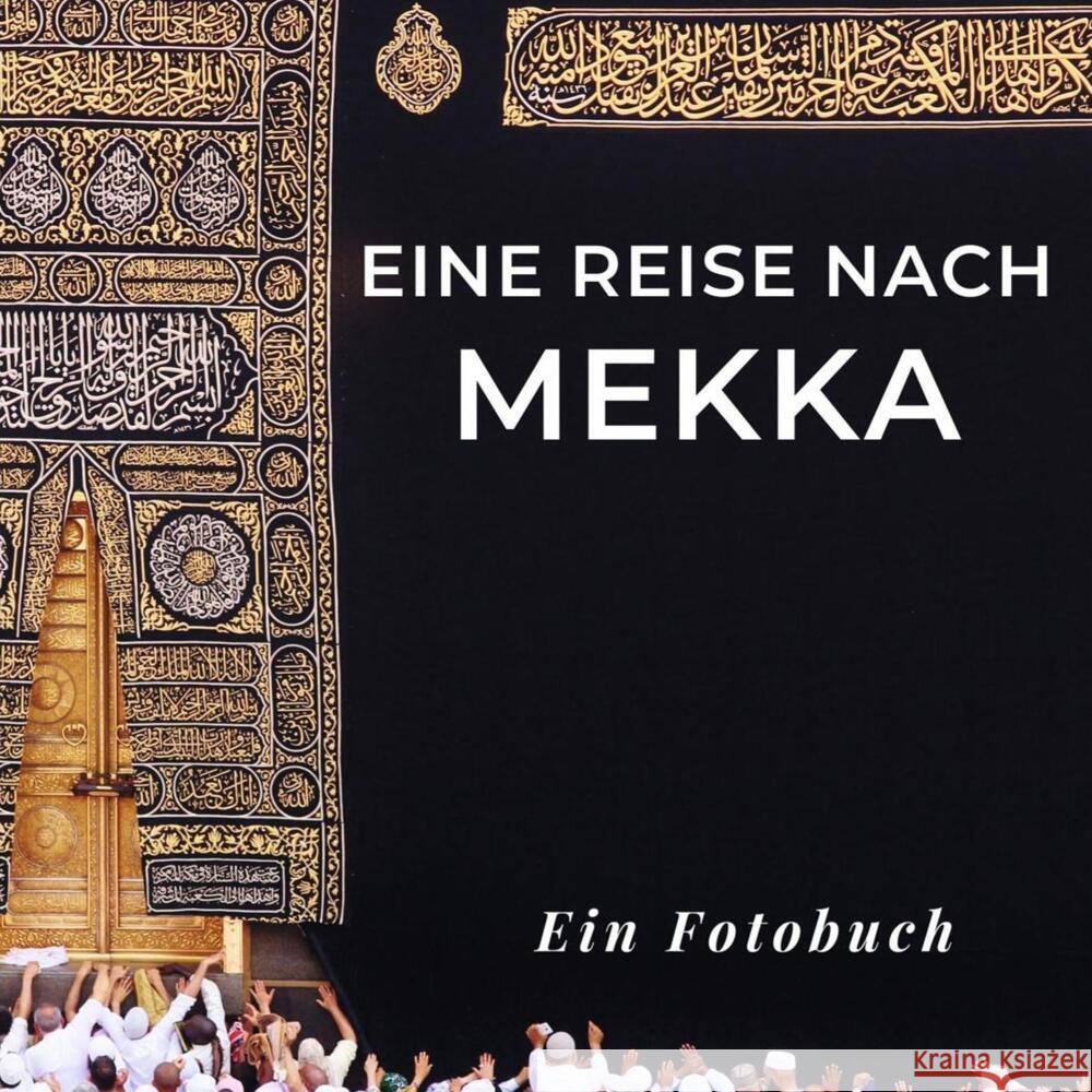 Eine Reise nach Mekka Sardí, Tania 9783750517295