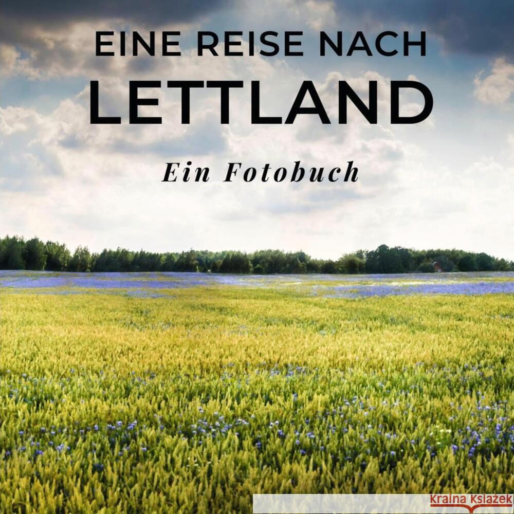 Eine Reise nach Lettland Sardí, Tania 9783750517776