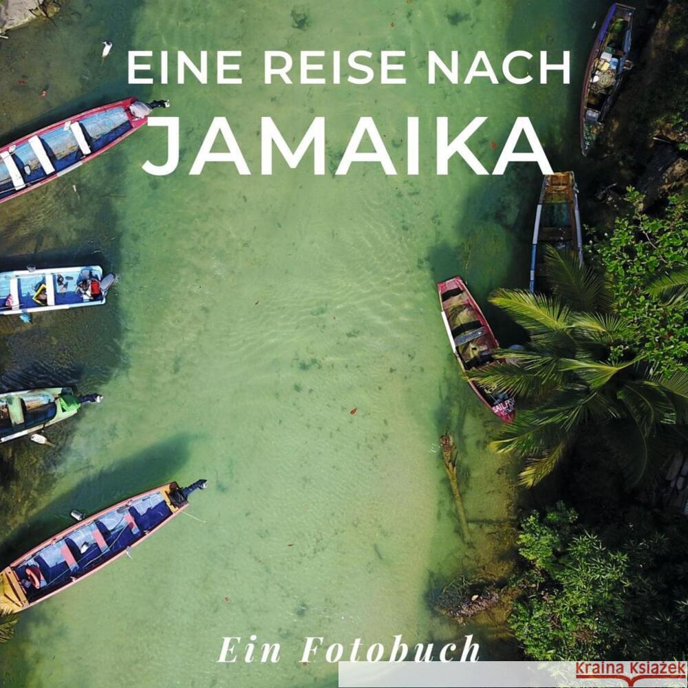 Eine Reise nach Jamaika Sardí, Tania 9783750517806 27amigos