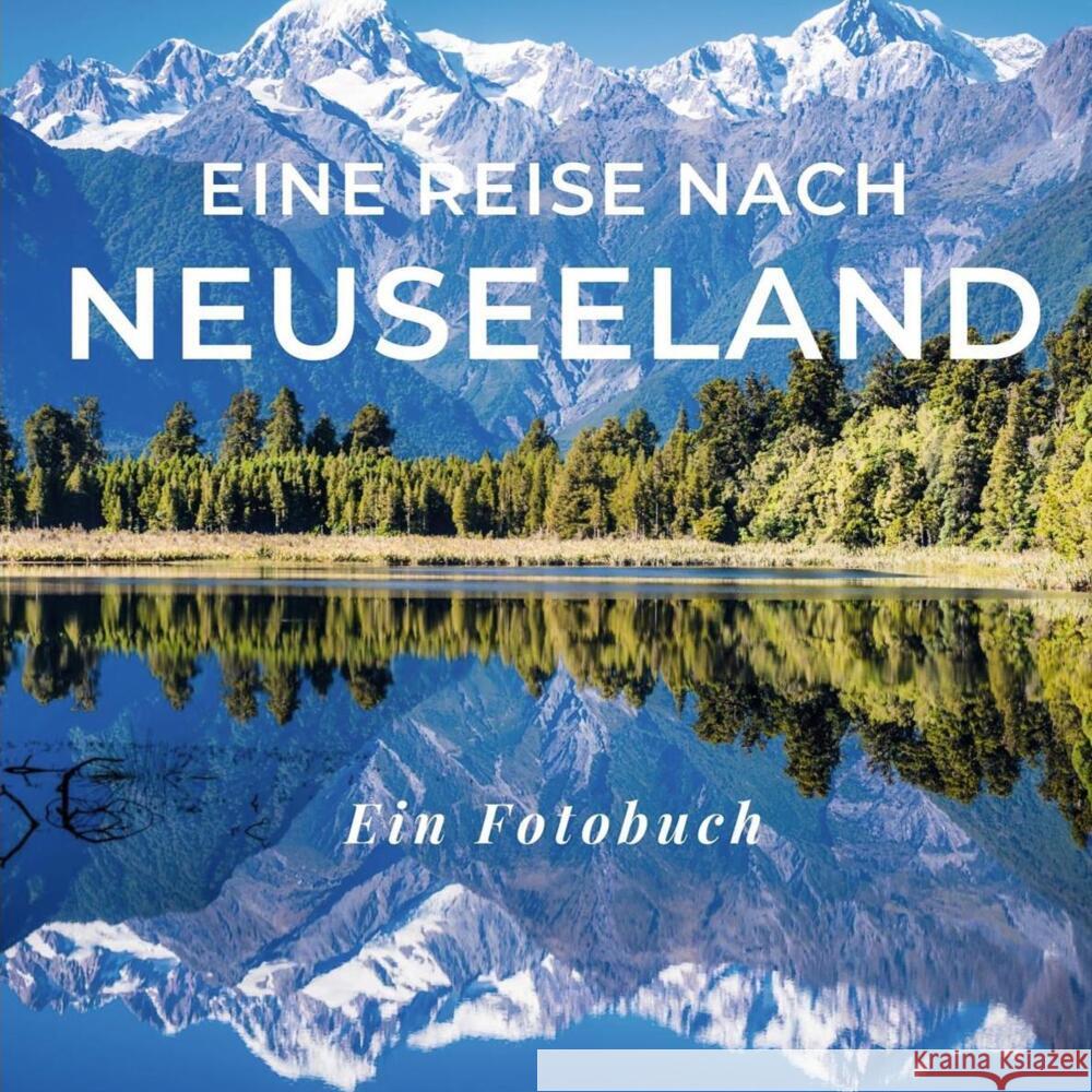 Eine Reise nach Neuseeland Sardí, Tania 9783750518131